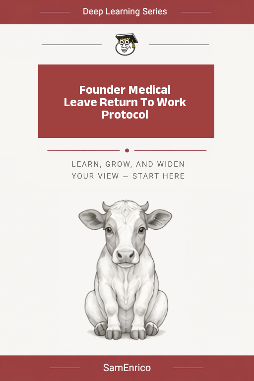 Founder Medical Leave Return To Work Protocol