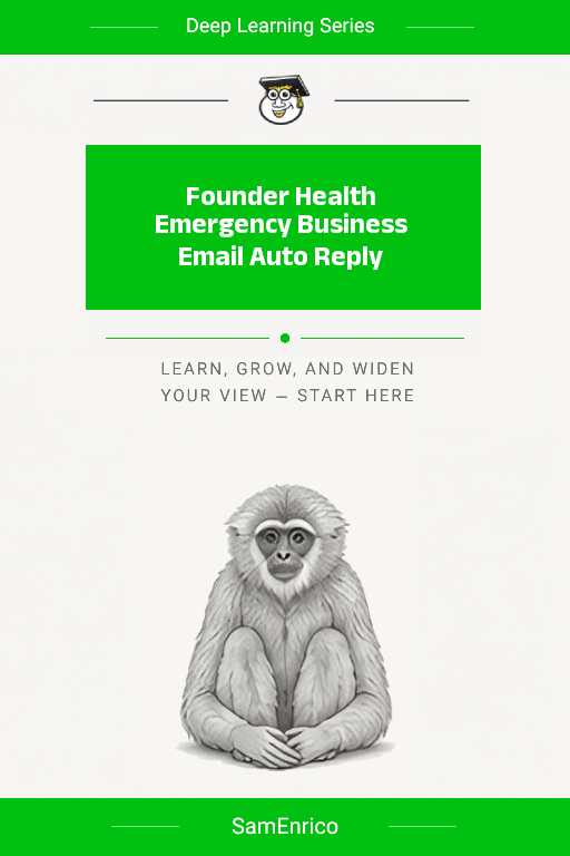 Founder Health Emergency Business Email Auto Reply
