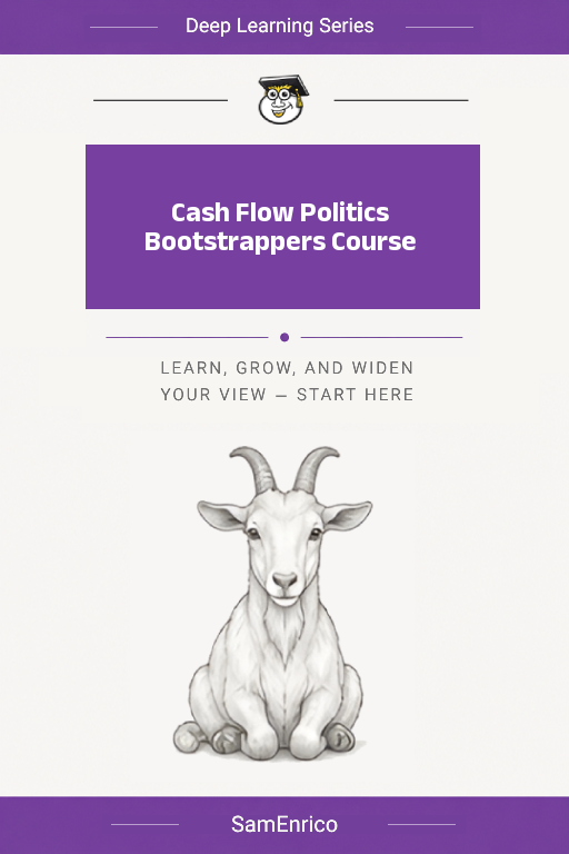 Cash Flow Politics Bootstrappers Course