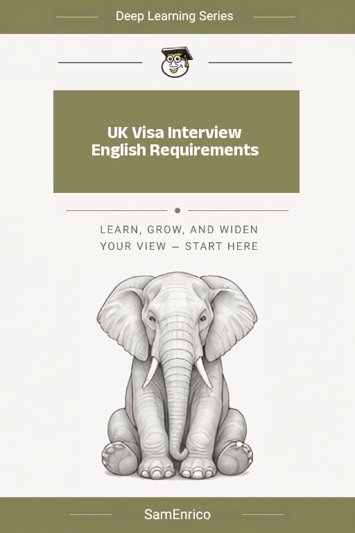 UK Visa Interview English Requirements