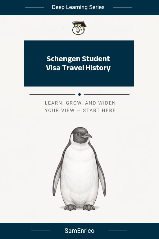 Schengen Student Visa Travel History