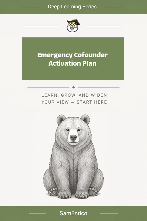 Emergency Cofounder Activation Plan