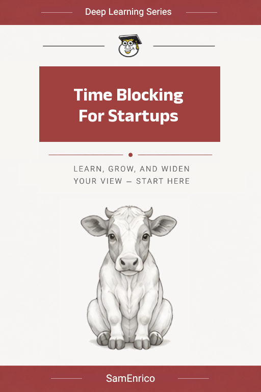 Time Blocking For Startups