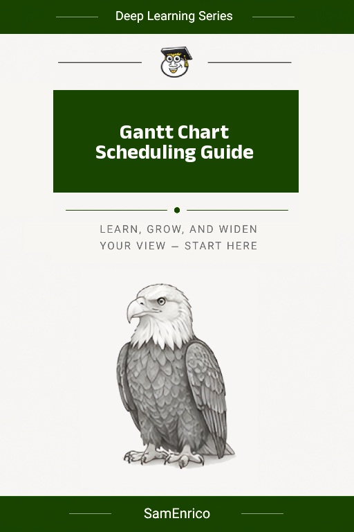 Gantt Chart Scheduling Guide