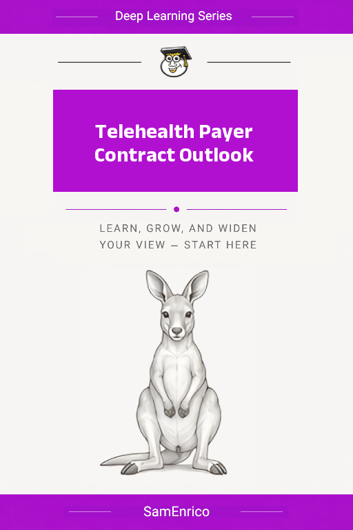 Telehealth Payer Contract Outlook