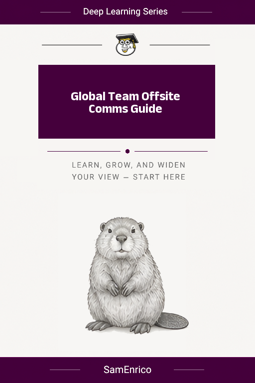 Global Team Offsite Comms Guide