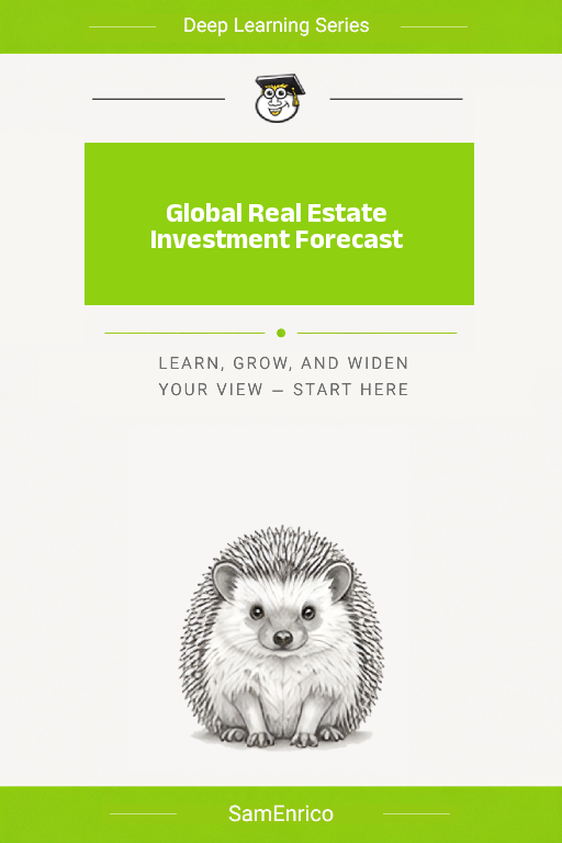 Global Real Estate Investment Forecast
