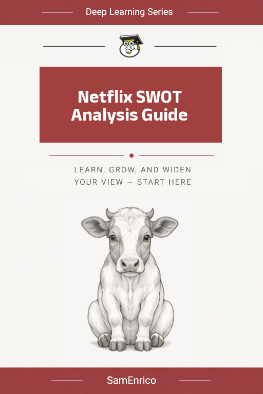 Netflix SWOT Analysis Guide