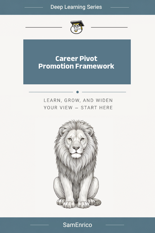 Career Pivot Promotion Framework