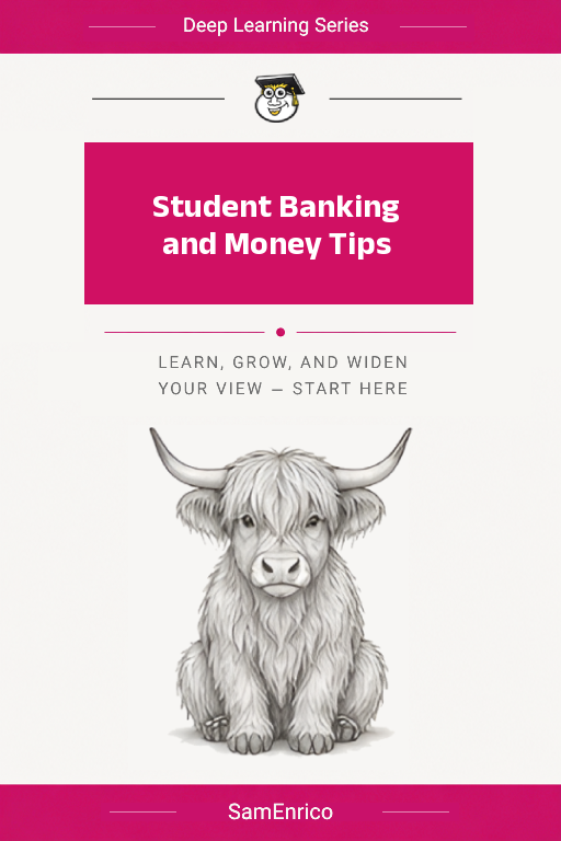 Student Banking and Money Tips