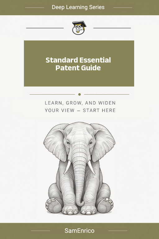 Standard Essential Patent Guide