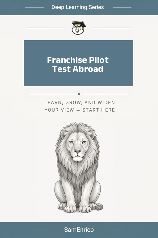Franchise Pilot Test Abroad