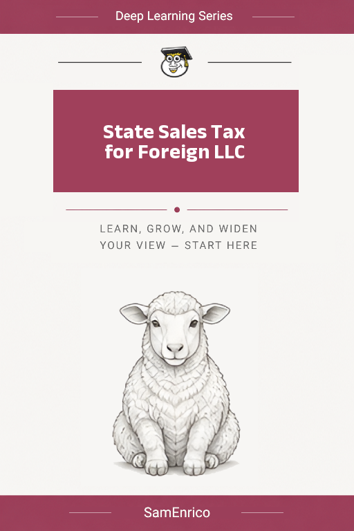 State Sales Tax for Foreign LLC
