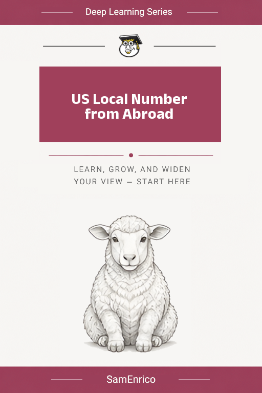 US Local Number from Abroad