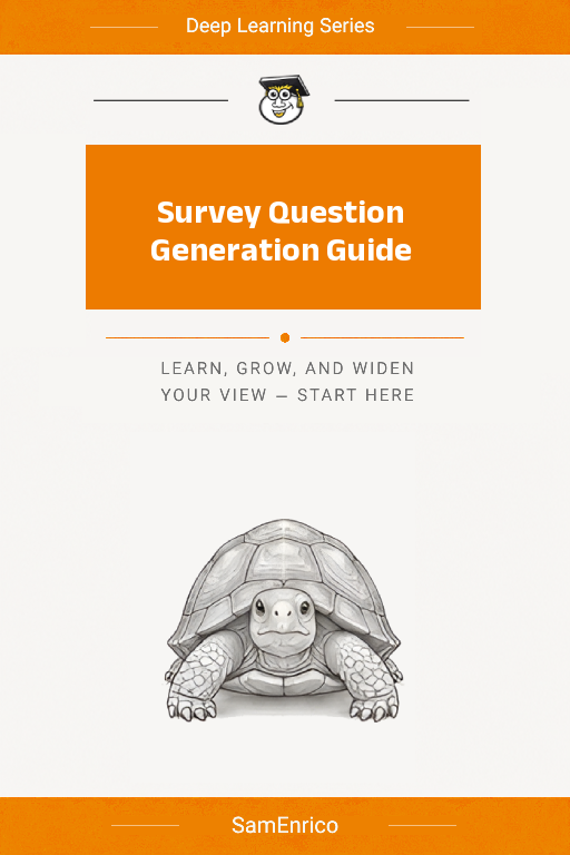 Survey Question Generation Guide