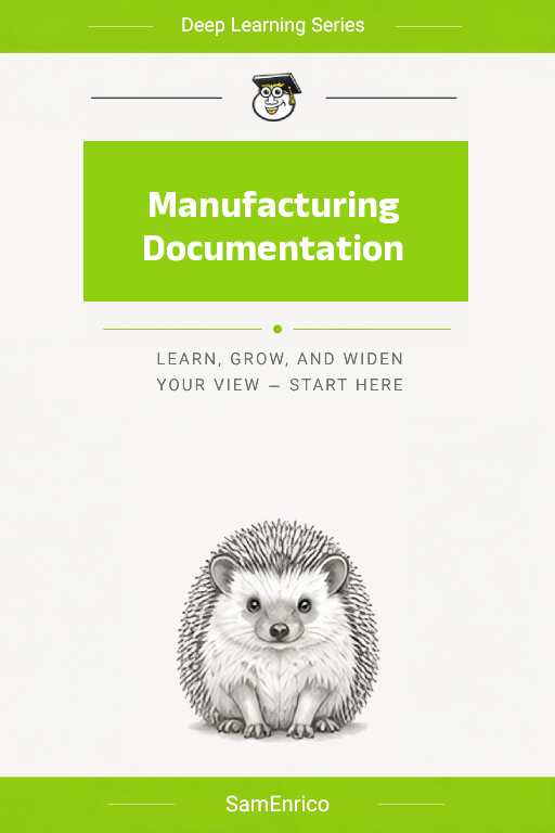 Manufacturing Documentation