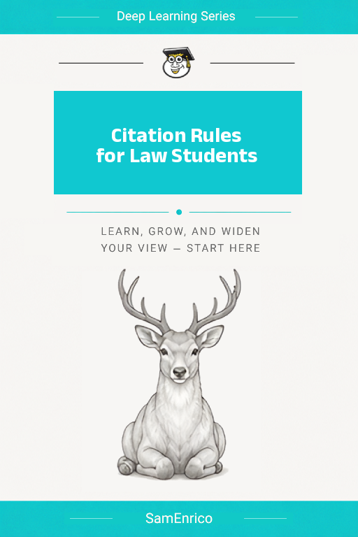 Citation Rules for Law Students
