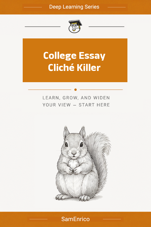 College Essay Cliché Killer