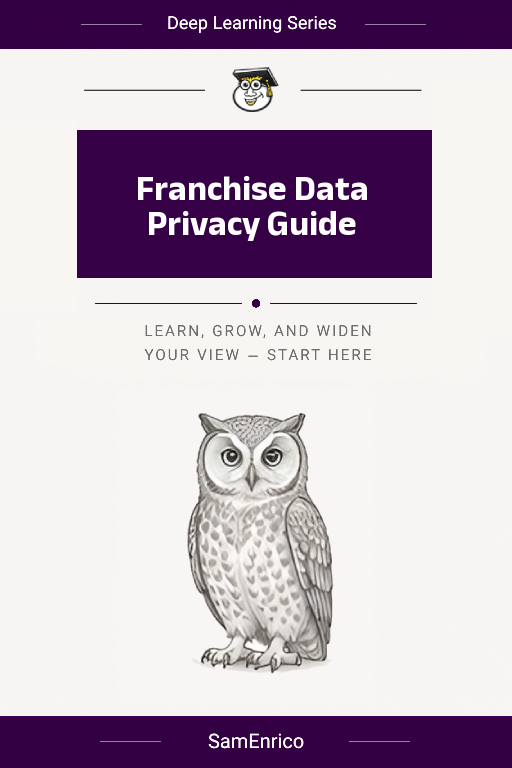 Franchise Data Privacy Guide
