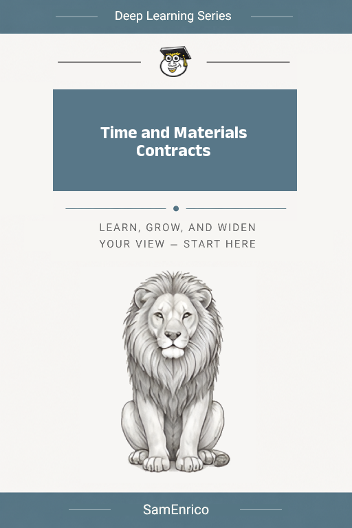 Time and Materials Contracts