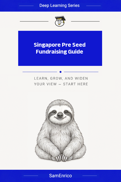 Singapore Pre Seed Fundraising Guide