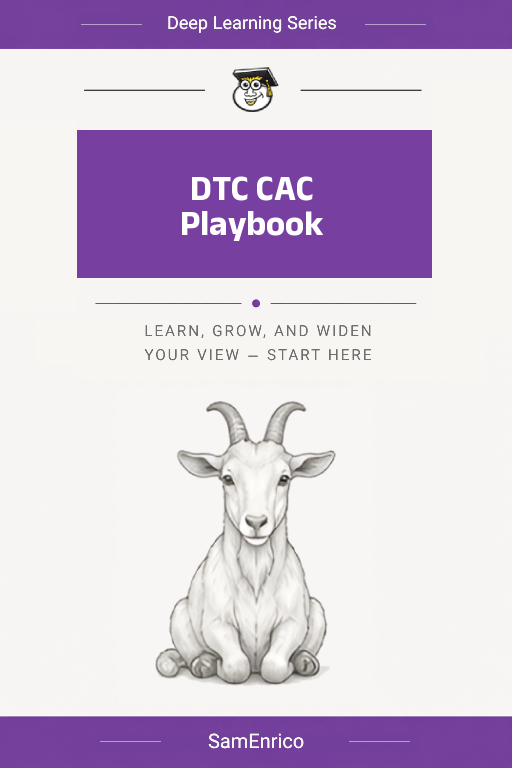 DTC CAC Playbook