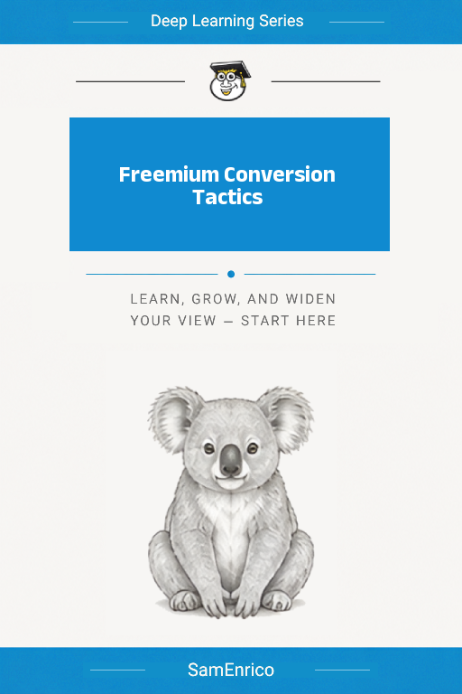 Freemium Conversion Tactics