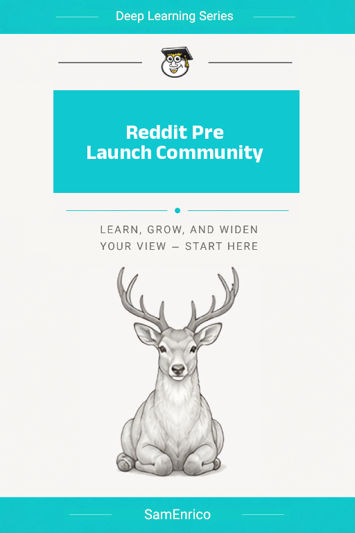 Reddit Pre Launch Community
