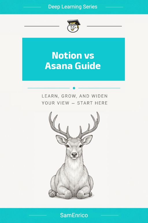 Notion vs Asana Guide