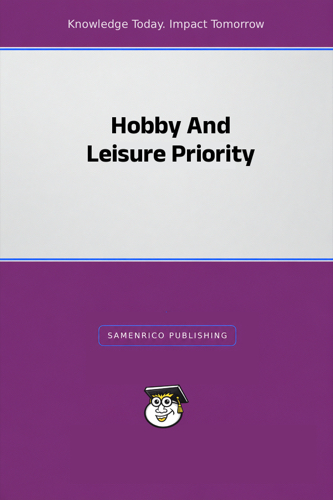 Hobby And Leisure Priority