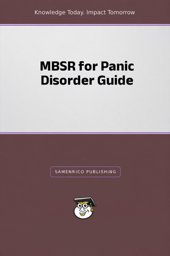 MBSR for Panic Disorder Guide