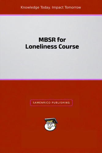 MBSR for Loneliness Course