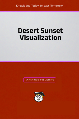 Desert Sunset Visualization