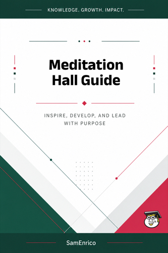 Meditation Hall Guide