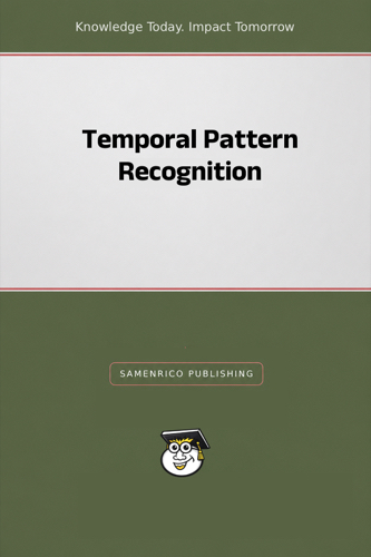 Temporal Pattern Recognition