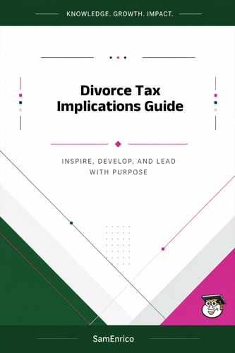 Divorce Tax Implications Guide