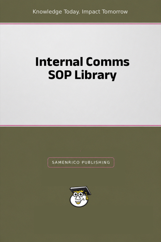 Internal Comms SOP Library
