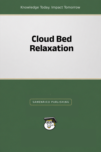 Cloud Bed Relaxation