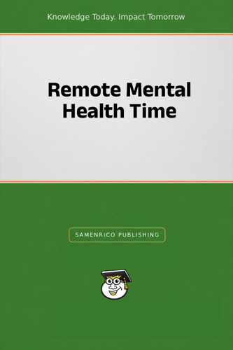 Remote Mental Health Time