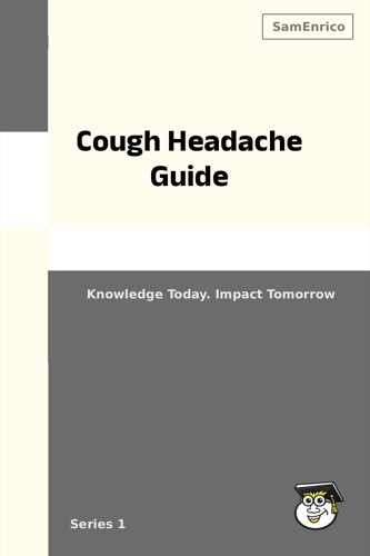Cough Headache Guide