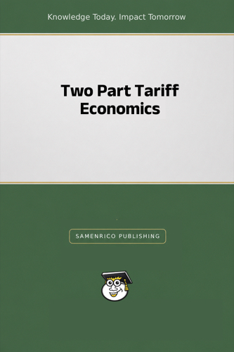 Two Part Tariff Economics