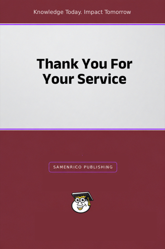 Thank You For Your Service