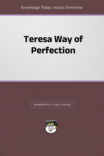 Teresa Way of Perfection