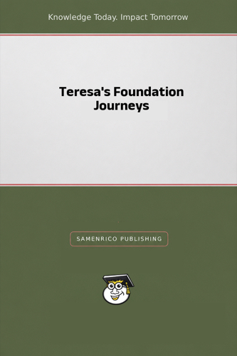 Teresa's Foundation Journeys