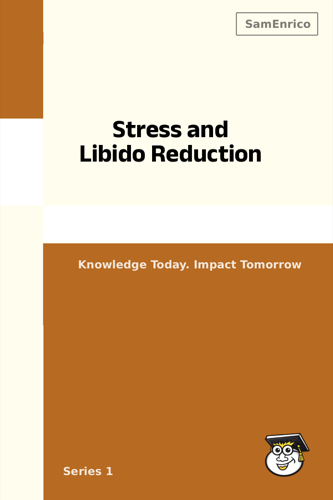Stress and Libido Reduction