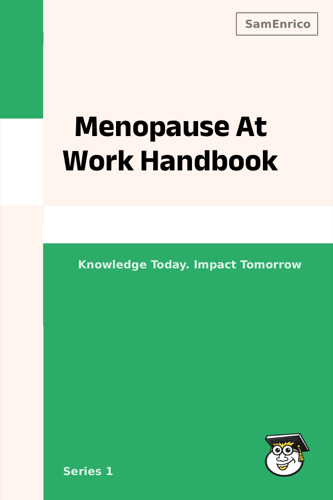 Menopause At Work Handbook