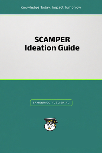 SCAMPER Ideation Guide