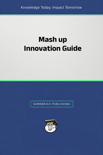 Mash up Innovation Guide