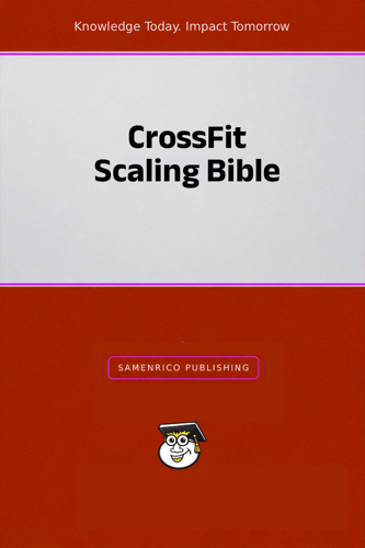 CrossFit Scaling Bible