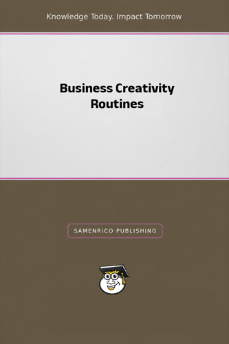 Business Creativity Routines